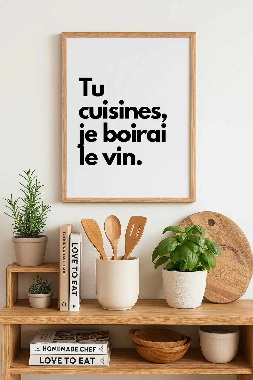 Affiche Tu cuisines, je boirai le vin - Décoration cuisine FLTMfrance