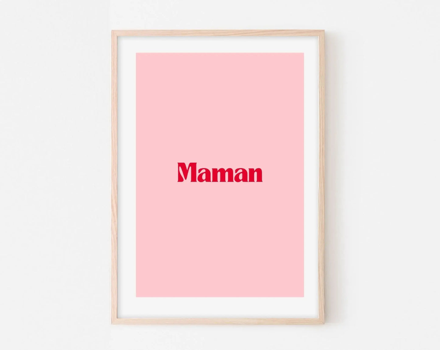 Affiche Maman - Affiche citation rose - Pink affiche - Poster à imprimer FLTMfrance