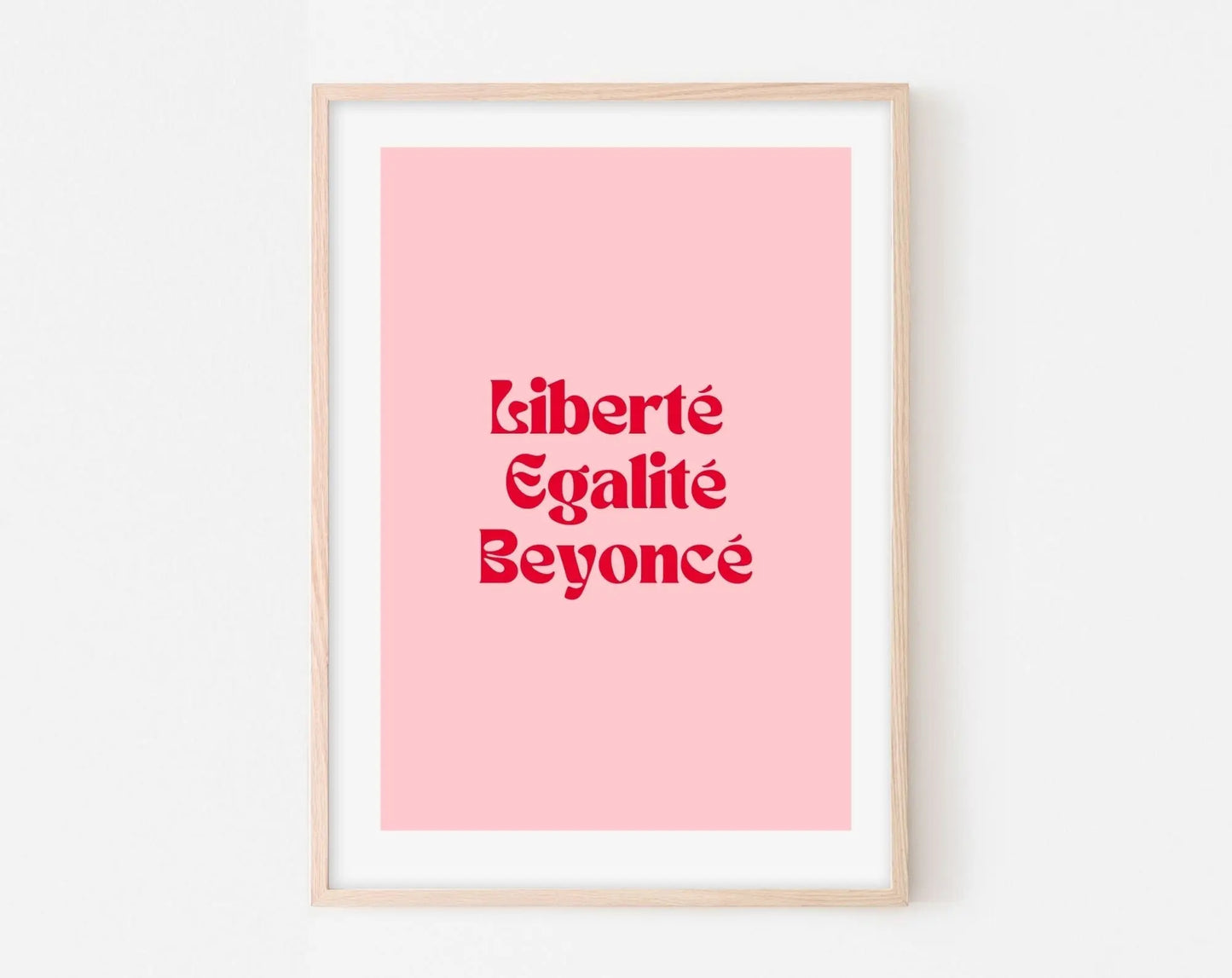Affiche Liberté Egalité Beyoncé - Affiche citation rose - Pink affiche - Poster à imprimer FLTMfrance
