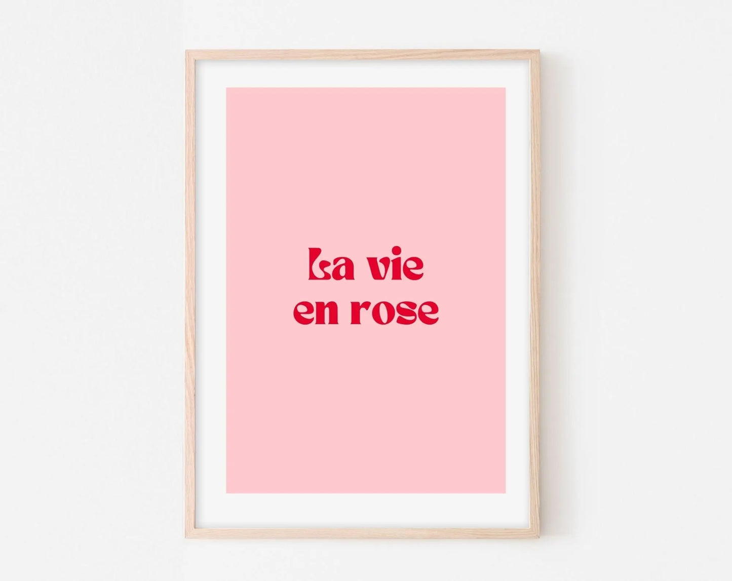 Affiche La vie en rose - Affiche citation rose - Pink affiche - Poster à imprimer FLTMfrance