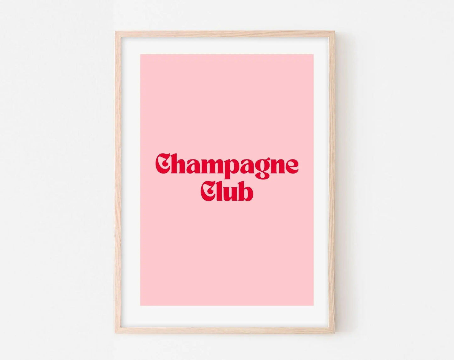 Affiche Champagne Club - Affiche citation rose - Pink affiche - Poster à imprimer FLTMfrance