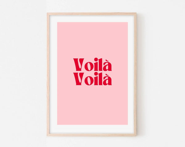 Affiche Voilà voilà - Affiche citation rose