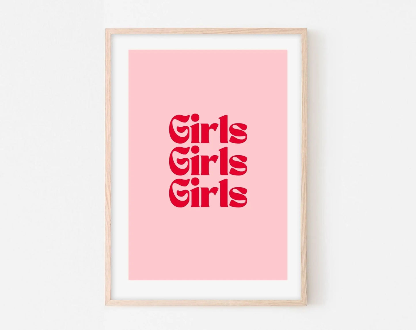Affiche Girls girls girls - Affiche citation rose - Pink affiche - Poster à imprimer FLTMfrance