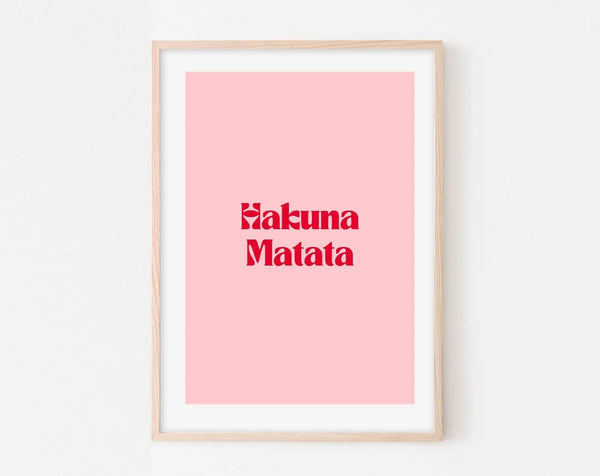 Affiche Hakuna Matata - Affiche citation rose