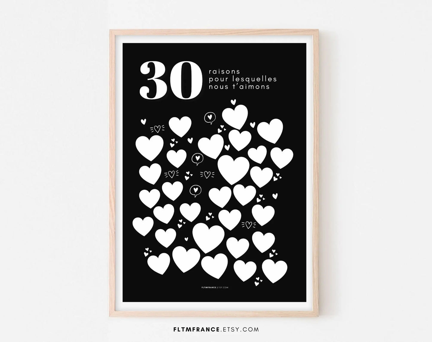 Affiche fond noir 30 raisons pour lesquelles nous t’aimons FLTMfrance
