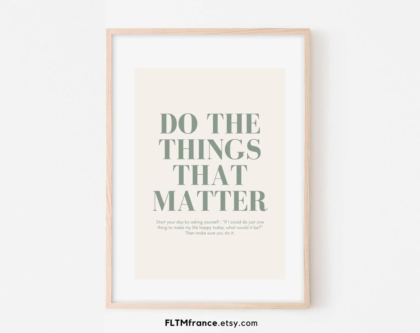 Affiche Do the Things That Matter citation rétro en beige et vert - Minimalist Digital Prints, Boho Style Art Prints - Poster à imprimer FLTMfrance