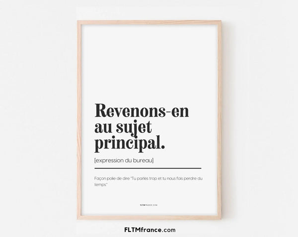 Revenons en au sujet principal - Affiche expression du bureau