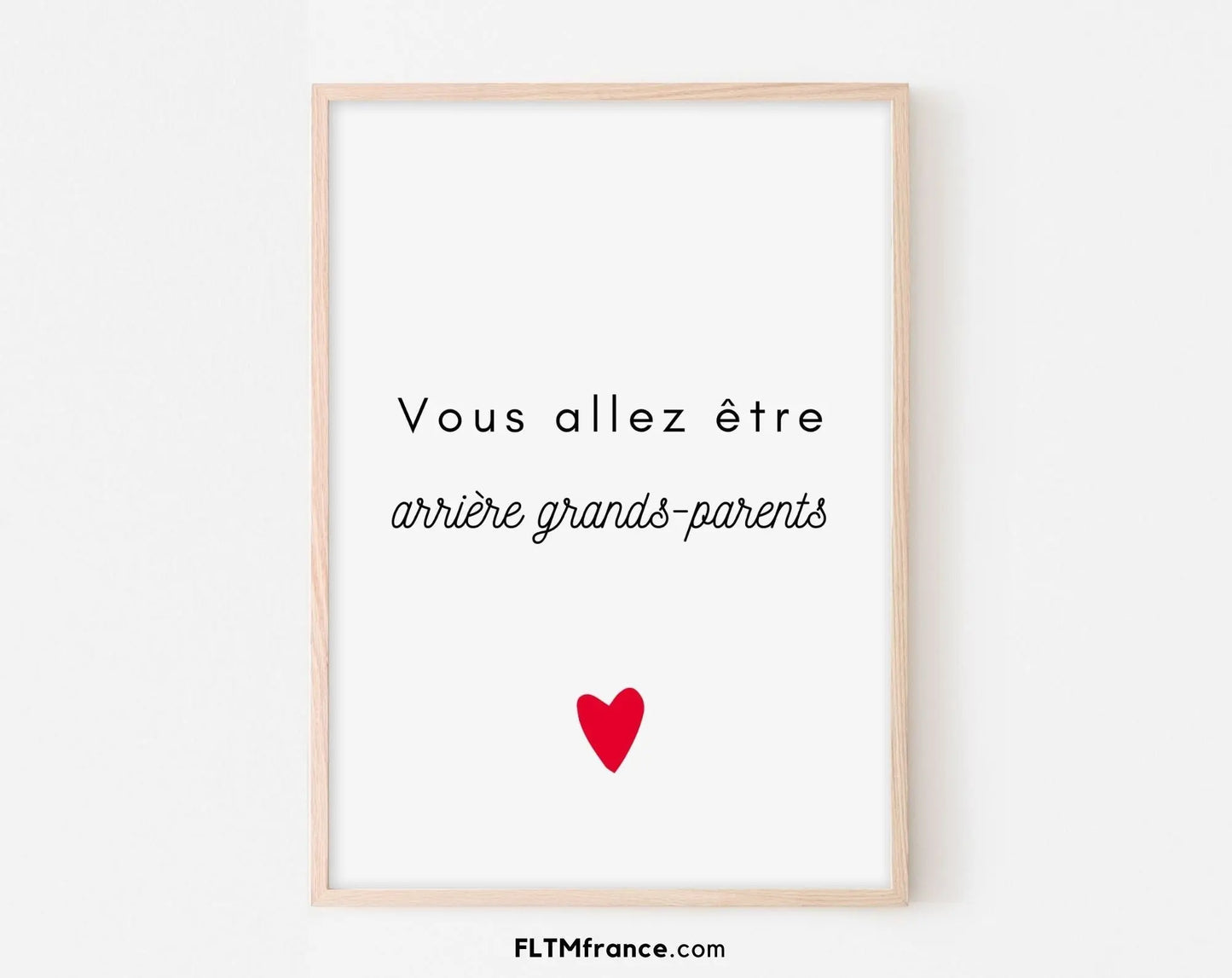 Annonce grossesse à la famille "Vous allez être arrière grands-parents" - Carte ou poster à imprimer - Idée de cadeau original bébé FLTMfrance