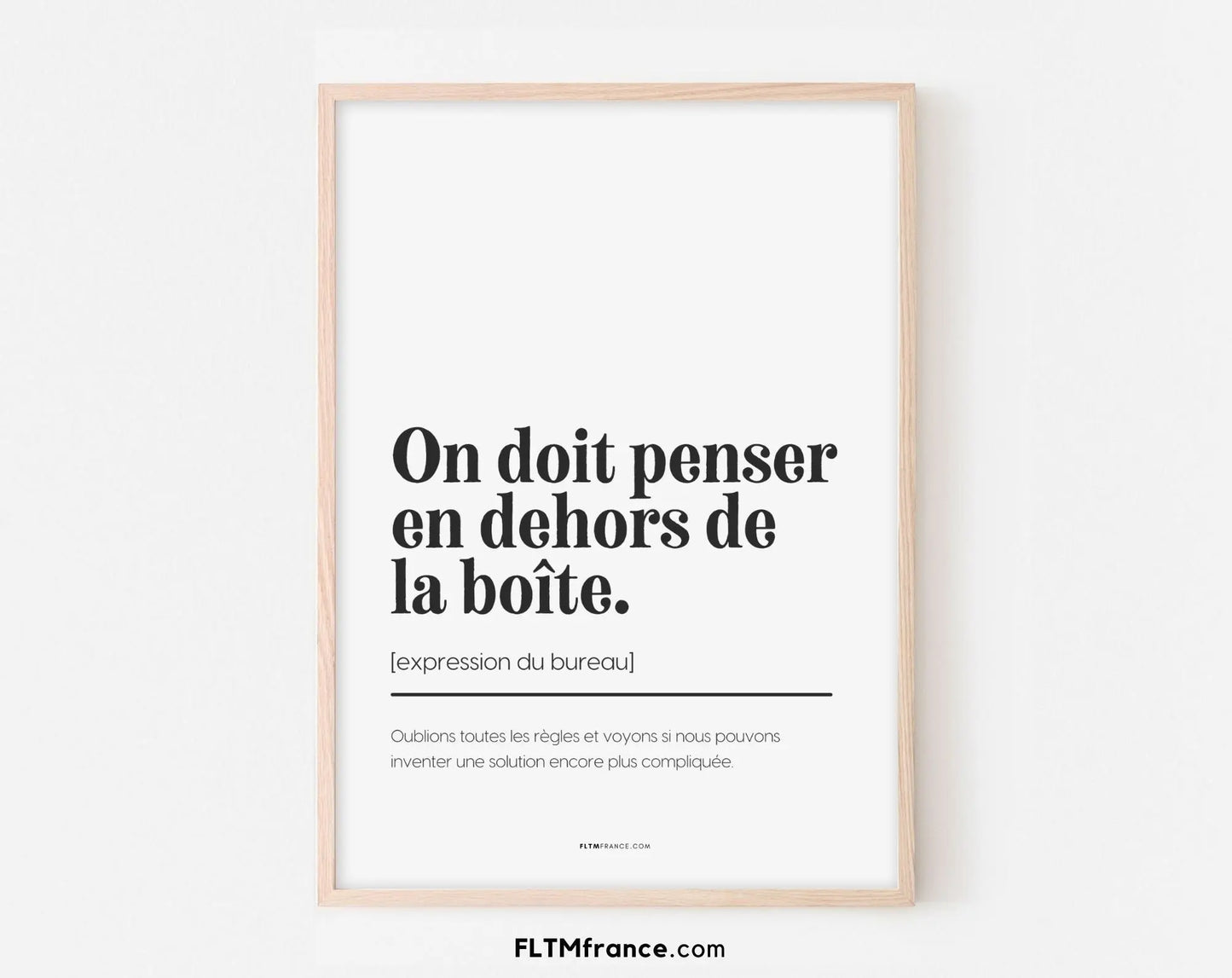 On doit penser en dehors de la boîte - Affiche définition et expression du bureau FLTMfrance