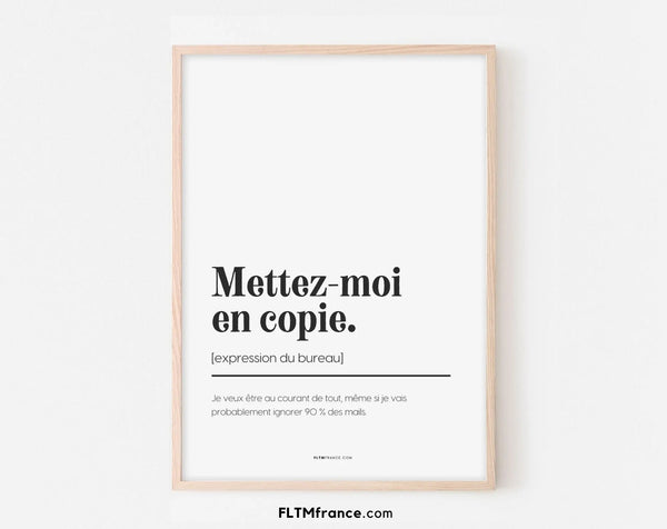 Mettez-moi en copie - Affiche expression du bureau