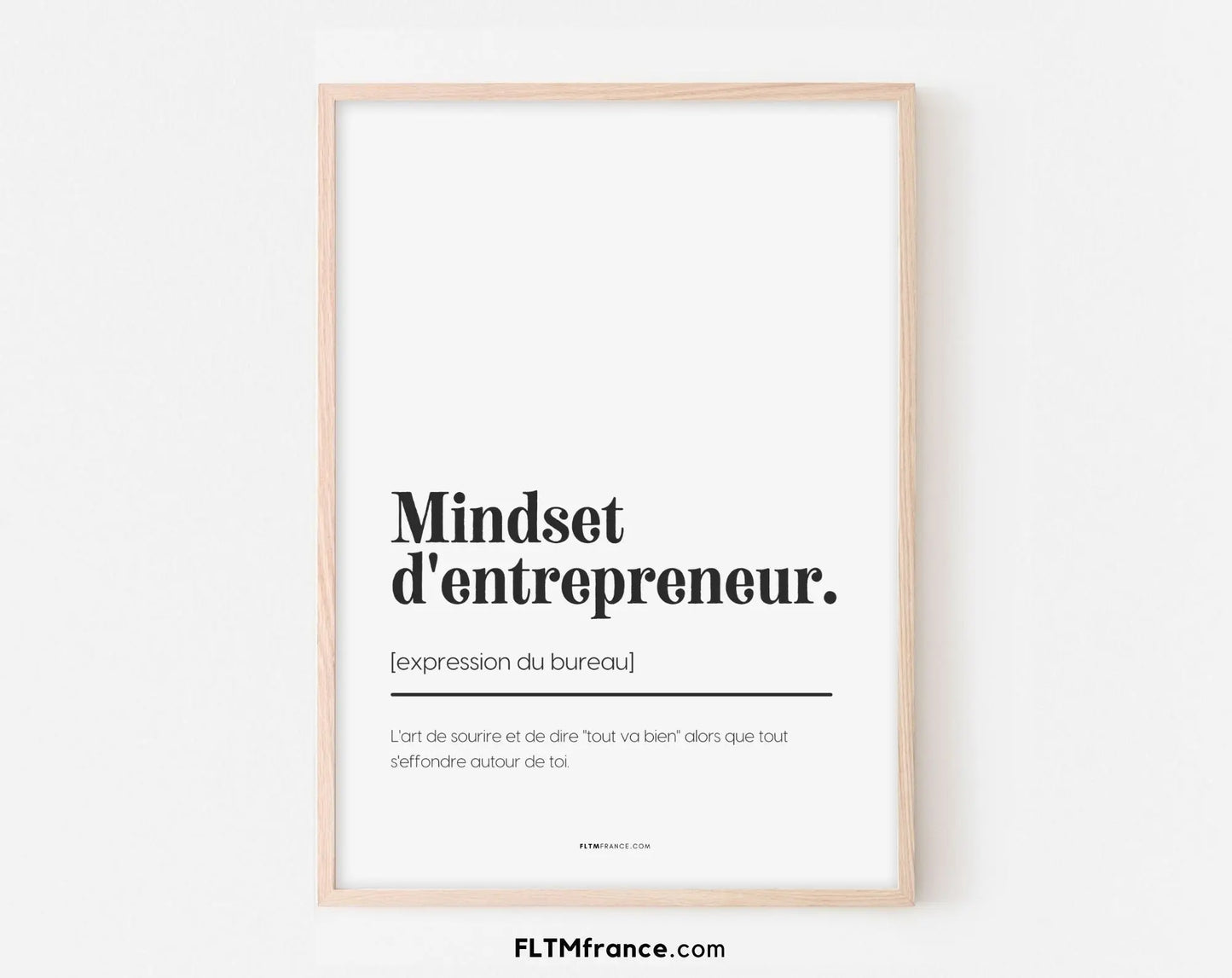 Mindset d'entrepreneur - Affiche définition et expression du bureau FLTMfrance