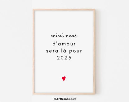 Mini nous d'amour sera là pour 2025 - Annonce grossesse bébé 2025 FLTMfrance