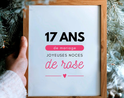17 ans de mariage Affiche Noces de rose - Cadeau anniversaire de mariage - FLTMfrance