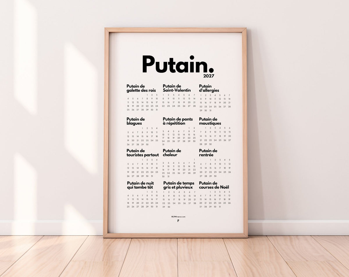 Calendrier Putain personnalisé 2027 au format A3, A4, 30x40 ou 50x70