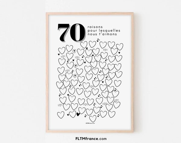 Affiche 70 raisons pour lesquelles nous t'aimons - Livre d'or 70 ans