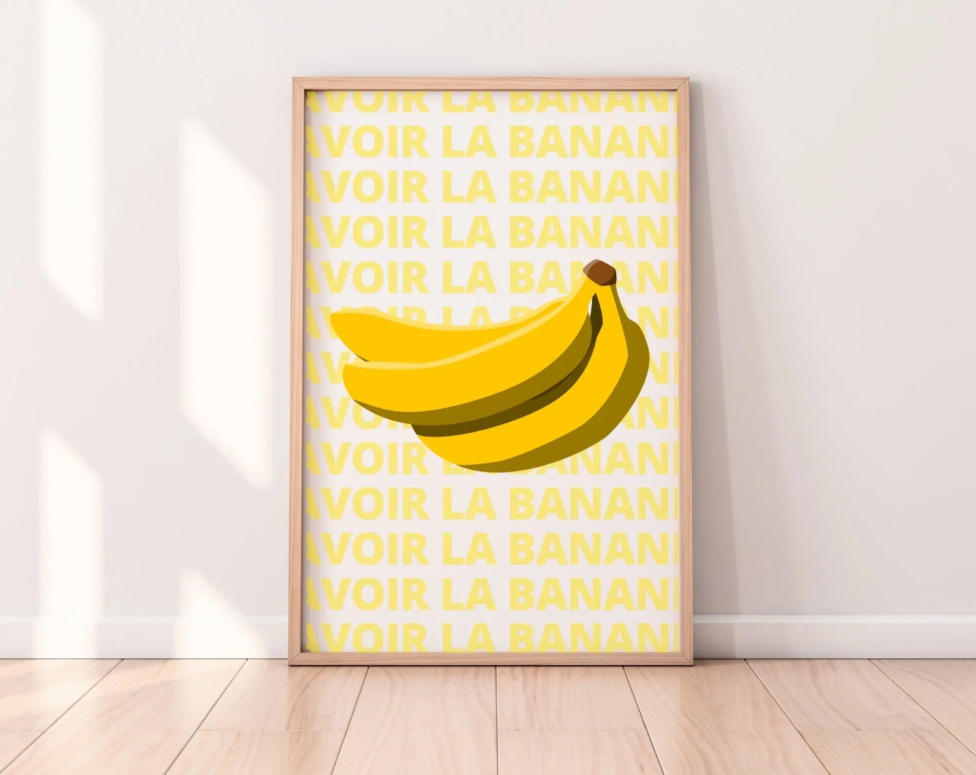 Affiche Avoir la banane - Expression culinaire Française FLTMfrance