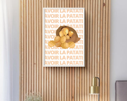 Affiche Avoir la patate - Expression culinaire Française FLTMfrance