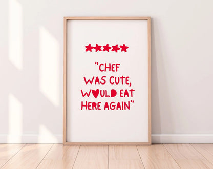 Affiche Chef was cute, would eat Here again rouge - FLTMfrance
