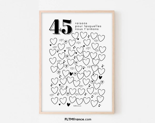 Affiche 45 raisons pour lesquelles nous t'aimons - Livre d'or 45 ans