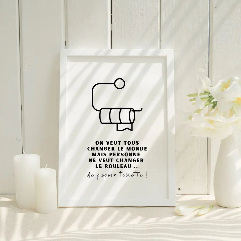 Affiche Changer le rouleau humour WC | FLTM