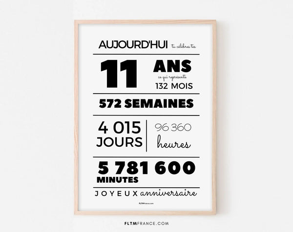 Affiche 11 ans, 132 mois, 572 semaines - Carte anniversaire enfant