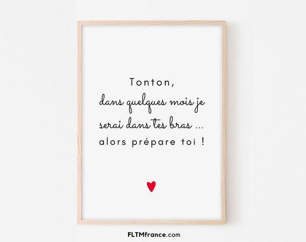 Affiche Tonton prépare toi - Annonce grossesse