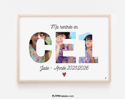 Affiche Ma rentrée en CE1 personnalisée FLTM