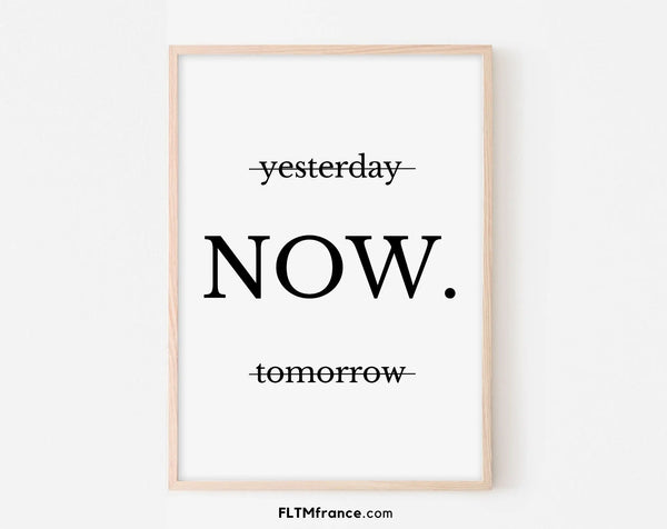Affiche Yesterday Now Tomorrow - Décoration minimaliste