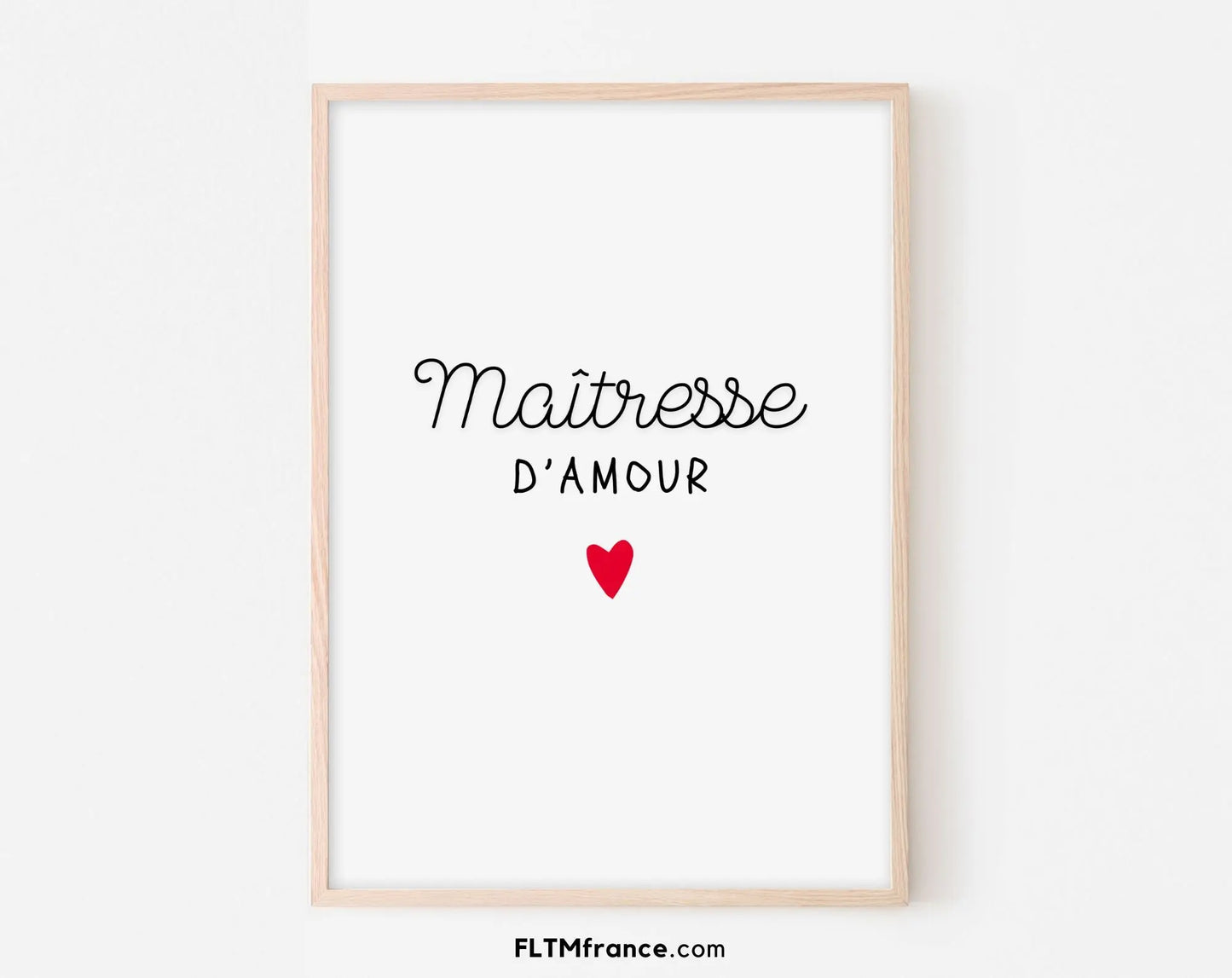 Affiche maîtresse d'amour - Cadeau école FLTMfrance