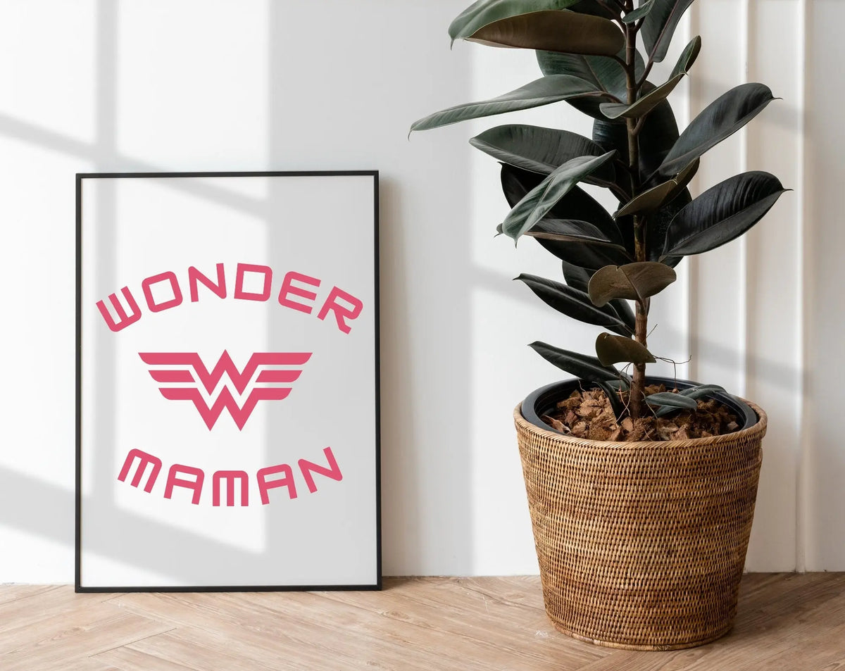 Affiche Wonder Maman - Cadeau fête des mères - FLTM