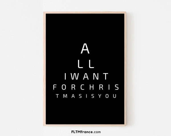 All I want for Christmas affiche de noël - Décoration de Noël noir et blanc