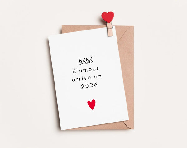 Carte Bébé d'amour arrive en 2026 - Annonce grossesse