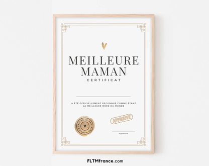 Certificat de la Meilleure Maman - Affiche pour une maman FLTMfrance
