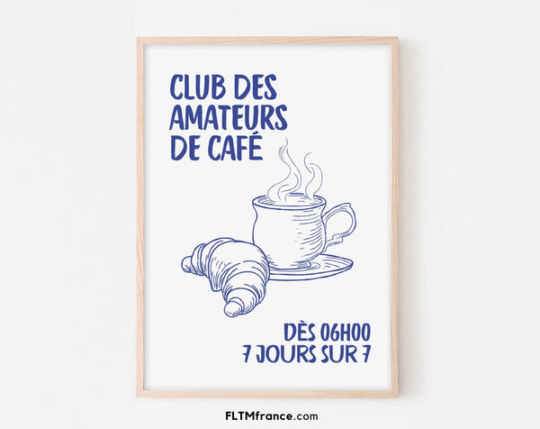 Club des amateurs de café - Affiche cuisine