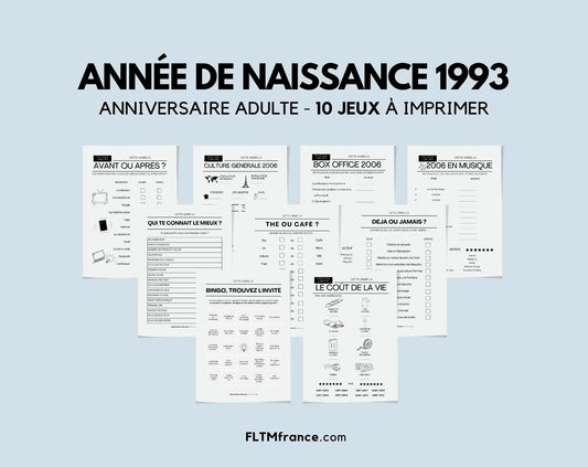 Jeu anniversaire Année 1993 - 10 jeux à imprimer pour fêter les 31 ans FLTMfrance