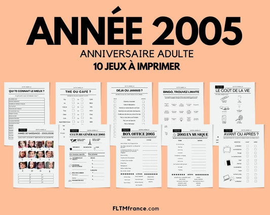 Jeu anniversaire Année 2005 - 10 jeux à imprimer pour fêter les 19 ans FLTMfrance