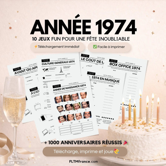 Jeu anniversaire année 1974 - 10 jeux à imprimer pour fêter les 52 ans FLTMfrance