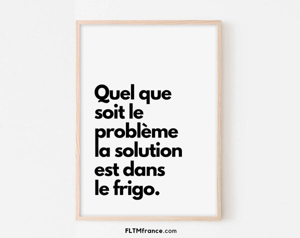 La solution est dans le frigo - Affiche humour cuisine
