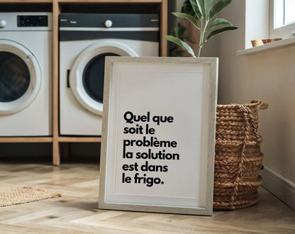 La solution est dans le frigo - Affiche humour cuisine FLTMfrance