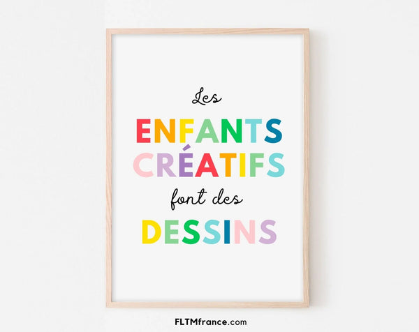 Affiche Les enfants créatifs font des dessins - Poster éducatif Montessori