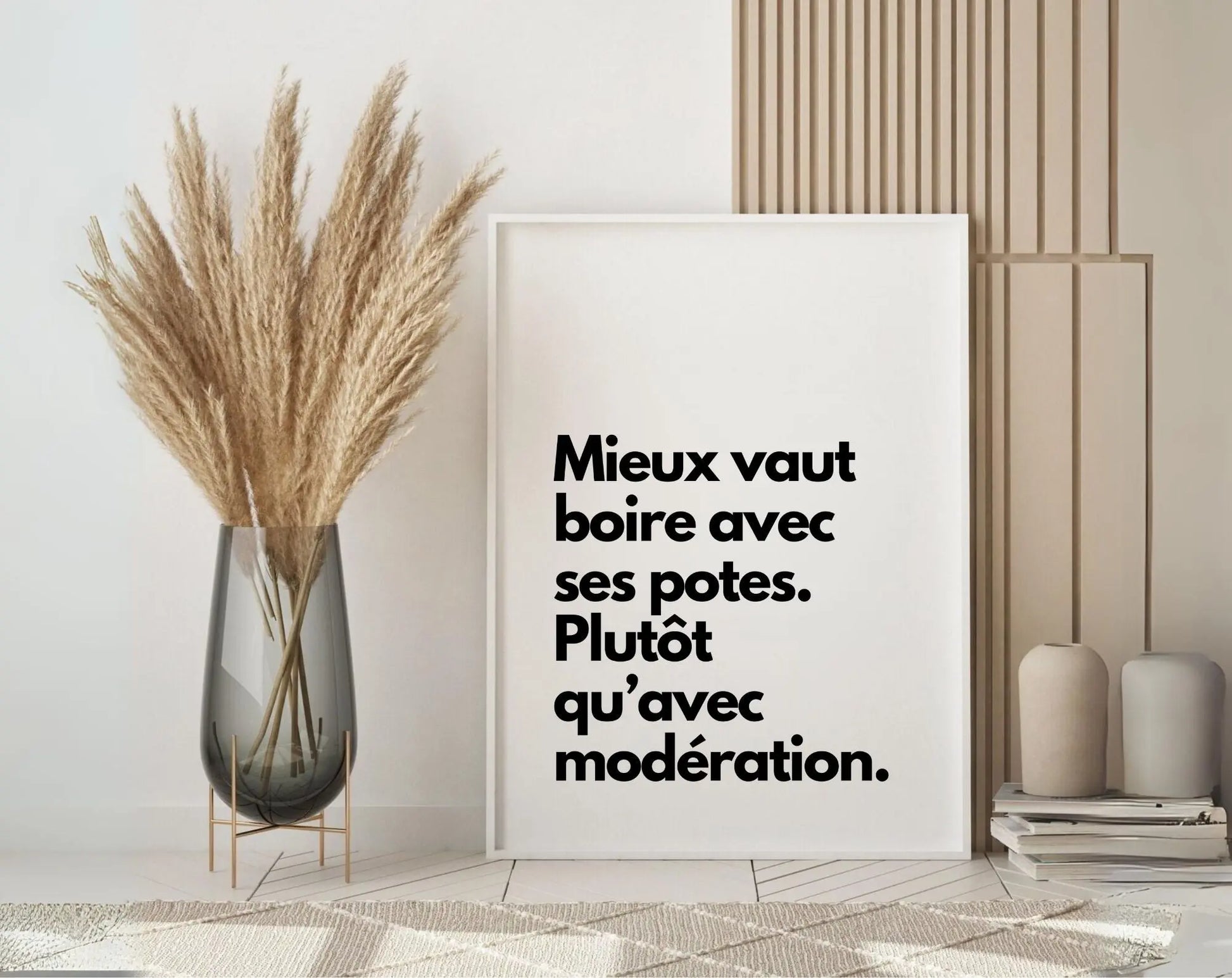 Mieux vaut boire avec ses potes - Affiche citation humour FLTMfrance