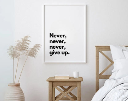 Never give up - Affiche citation FLTMfrance