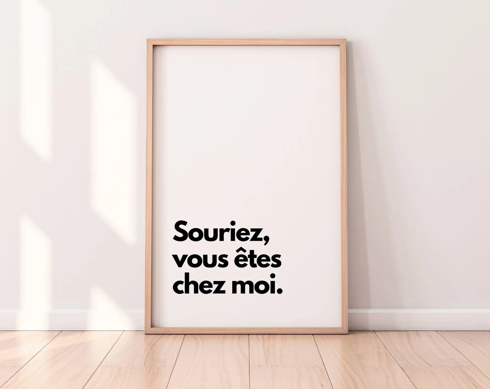 Souriez vous êtes chez moi - Affiche citation humour FLTMfrance