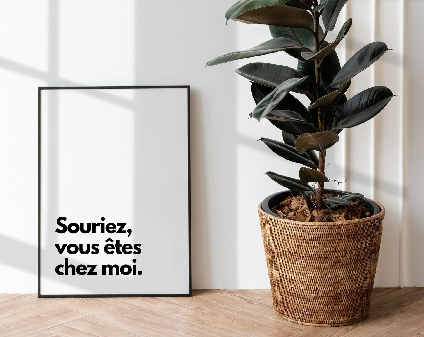 Souriez vous êtes chez moi - Affiche citation humour FLTMfrance