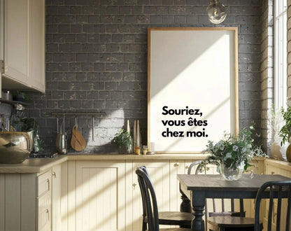 Souriez vous êtes chez moi - Affiche citation humour FLTMfrance