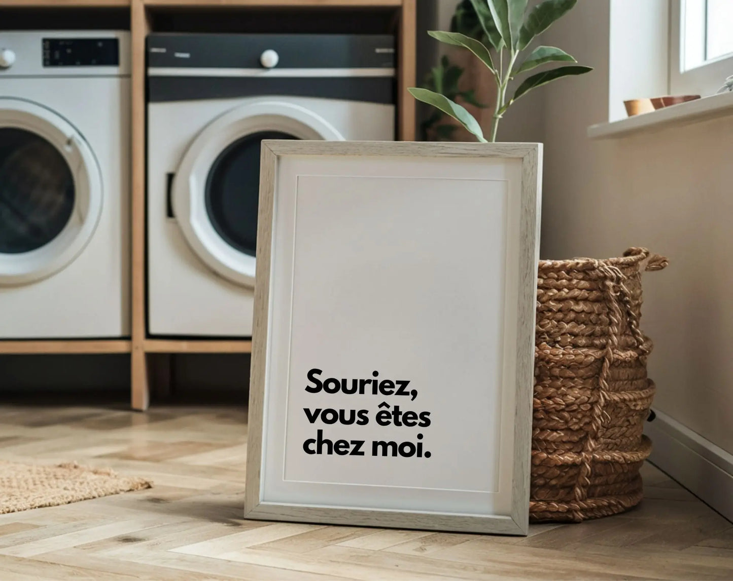 Souriez vous êtes chez moi - Affiche citation humour FLTMfrance