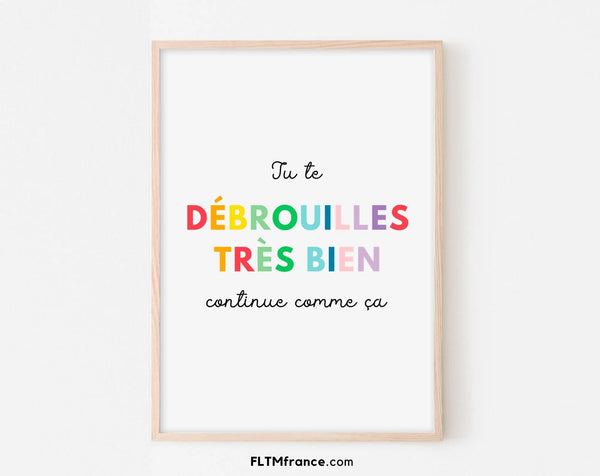 Tu te débrouilles très bien Affiche - Poster éducatif Montessori