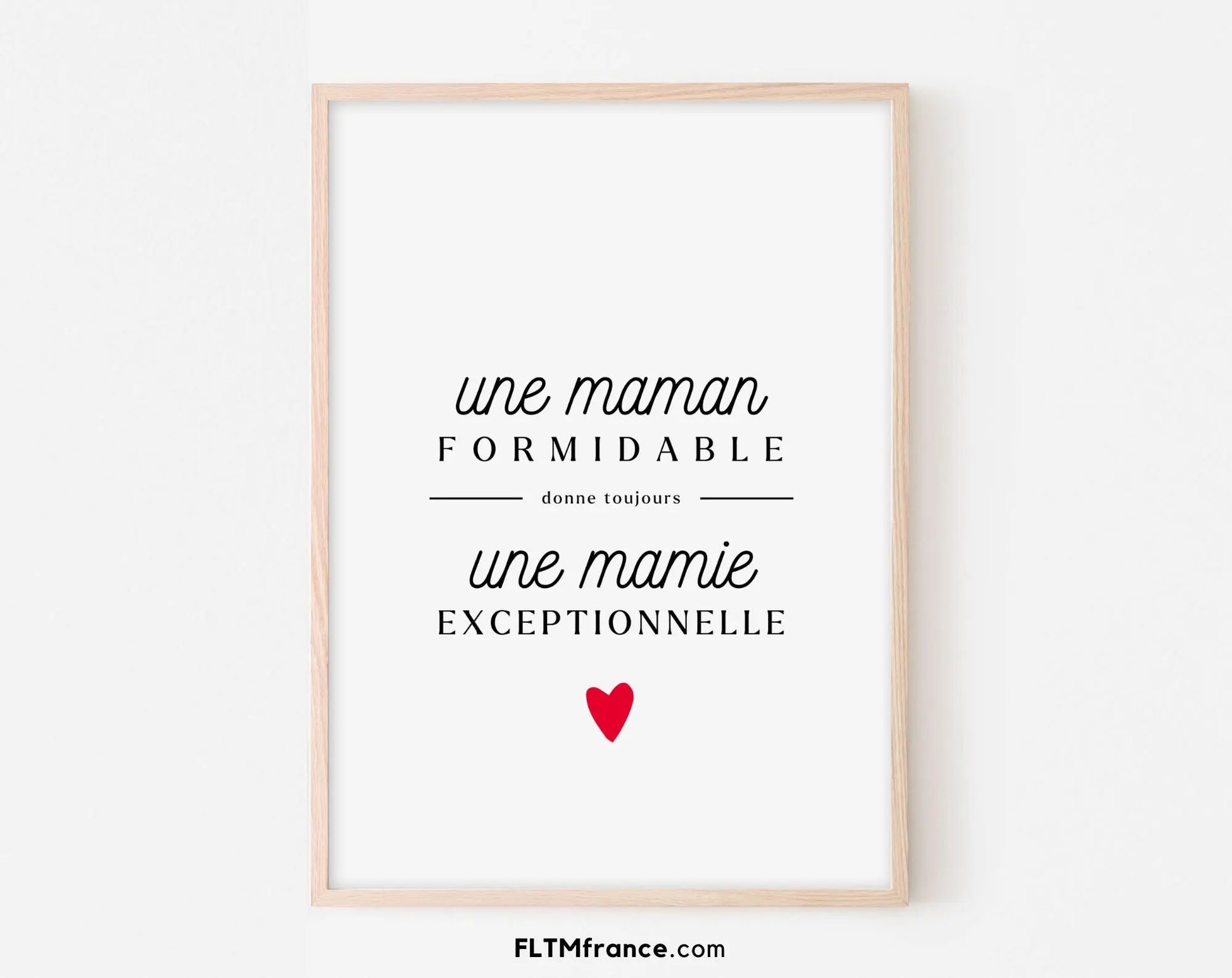 Une maman formidable donne toujours une mamie exceptionnelle FLTMfrance