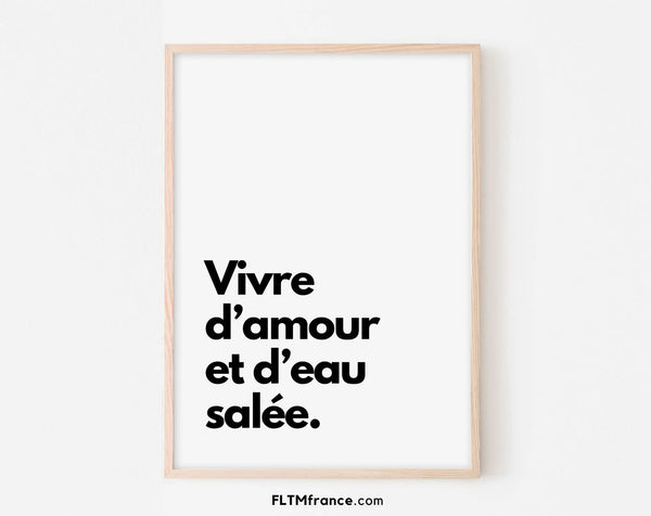 Vivre d'amour et d'eau salée - Affiche humour citation
