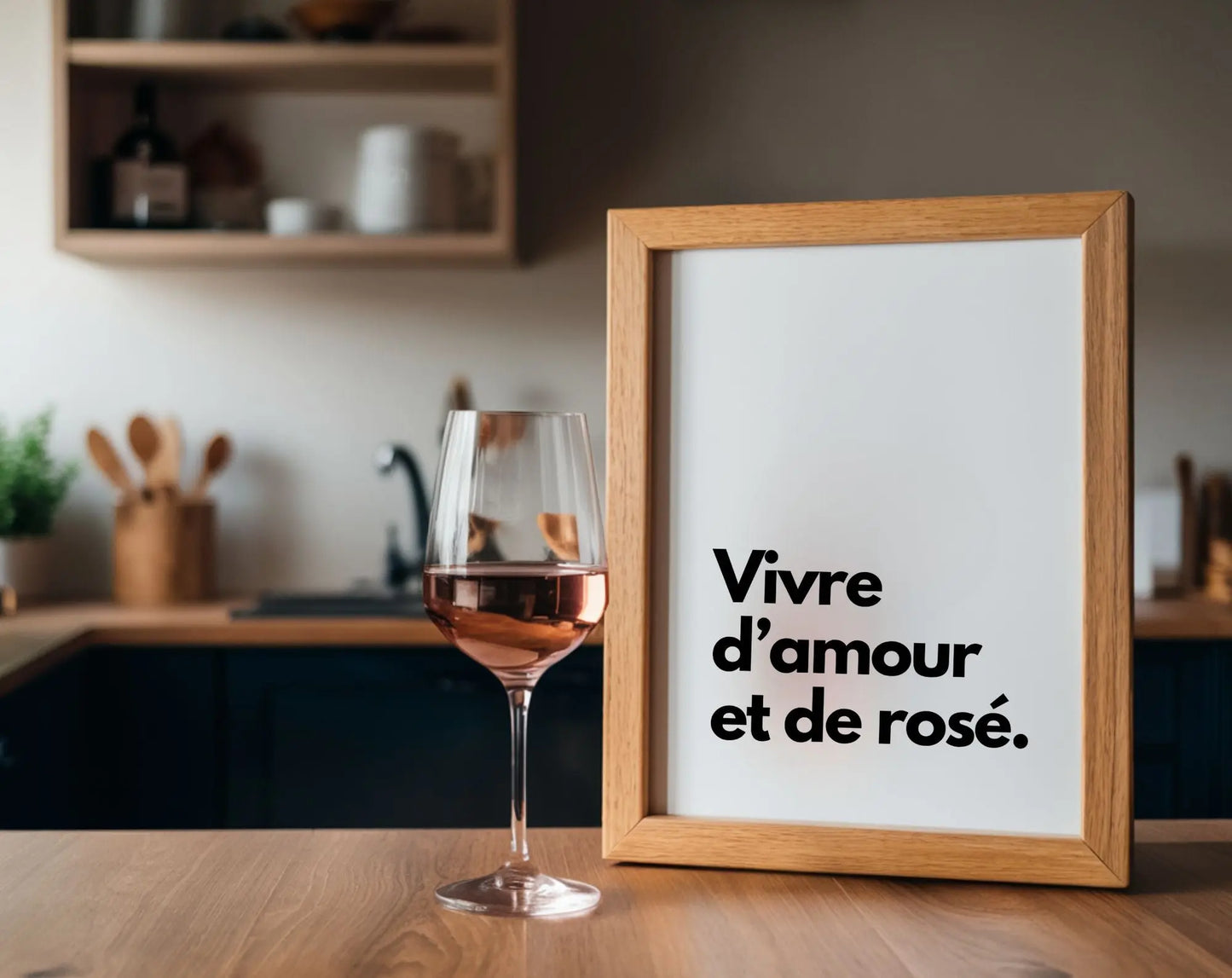 Vivre d'amour et de rosé - Affiche humour citation alcool FLTMfrance